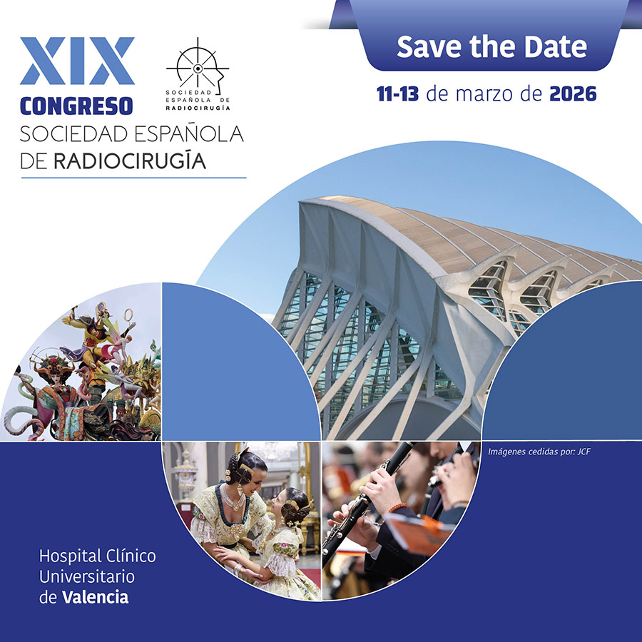 Save the Date - XIX Congreso Radiocirugía 2026 - Valencia Save the Date - XIX Congreso Radiocirugía 2026 - Valencia